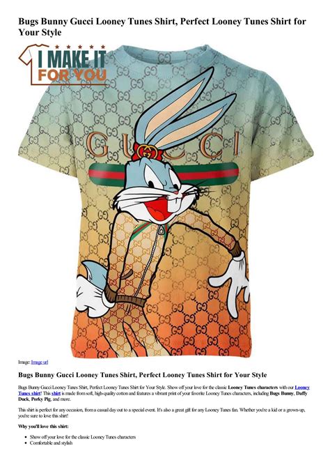 gucci looney tunes t shirt|gucci bugs bunny t shirt.